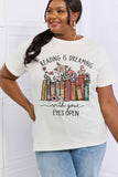 READING IS DREAMING WITH YOUR EYES OPEN Graphic Cotton Tee